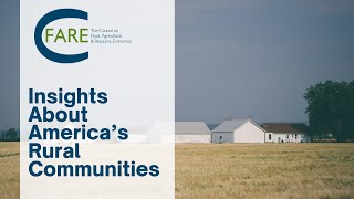 Insights About America’s Rural Communities