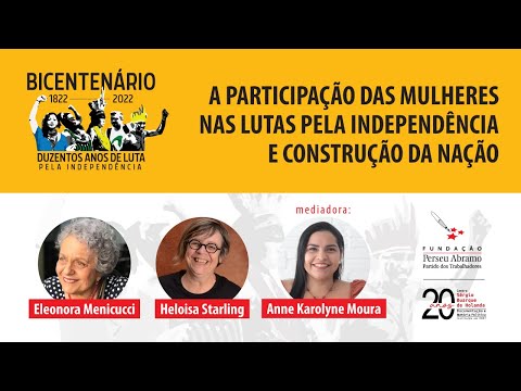 A participação das mulheres nas lutas pela independência e construção da nação