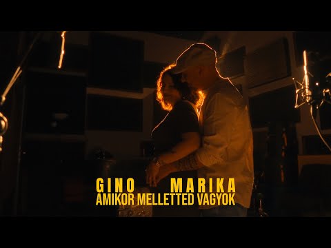 Gino x Marika - Amikor melletted vagyok (Official Video)