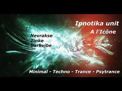 Nevrakse - Mix Psytrance @icone (Ipnotika Unit)