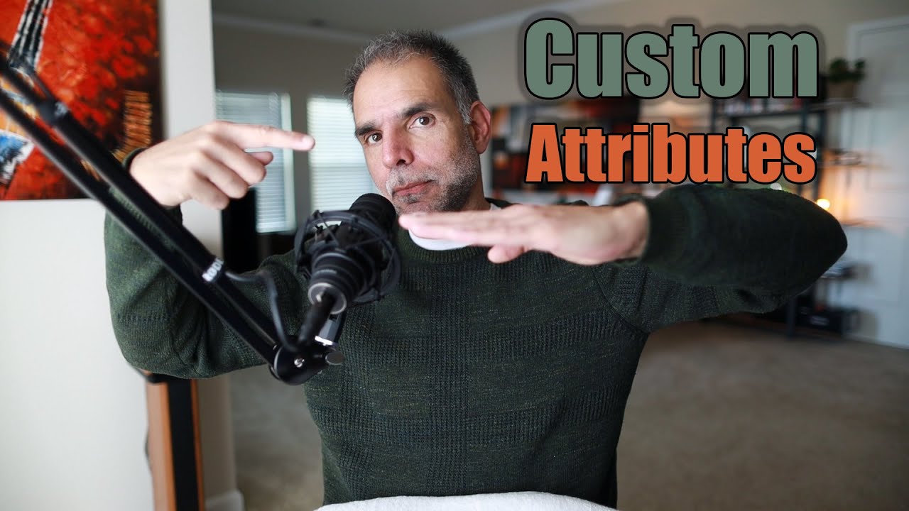 Custom Attributes