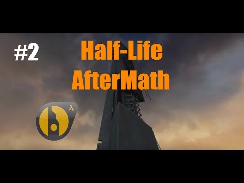 Half-Life 2 - 2017 Leak Maps (HL: Aftermath, Episode 1) #2
