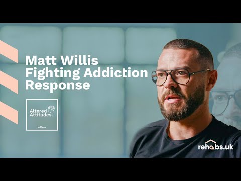 Matt Willis Exploring Addiction BBC - Response