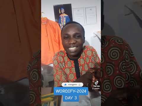 WORDIFY-2024-DAY-3 (Pay attention to the tenses) with Rev. Jerry K. Supernatural