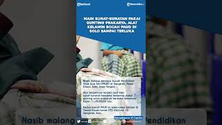 Download lagu Main Sunat-sunatan Pakai Gunting Prakarya, Alat Kelamin Bocah PAUD di Solo Sampai Terluka mp3