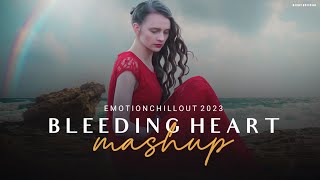Download lagu Bleeding Heart Mashup - 2023 - Emotional Chillout - BICKY mp3 Download lagu Bleeding Heart Mashup - 2023 - Emotional Chillout - BICKY mp3