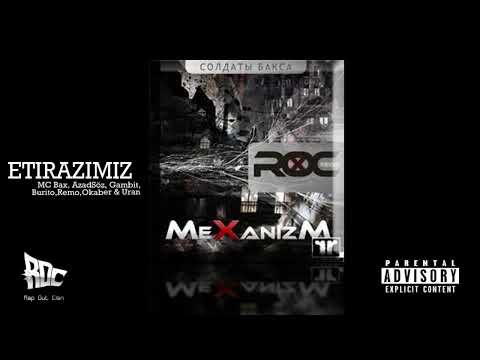 Rap Out Clan – Etirazımız (MC.Bax & AzadSöz & Gambit & Burito & Remo & Okaber & Uran)