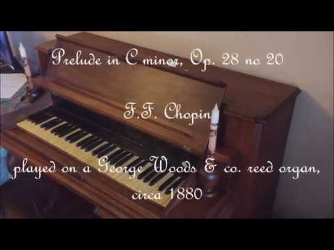 Chopin Prelude in C minor, op. 28 no 20, played on a reed organ