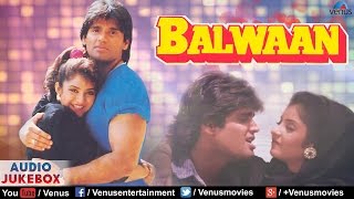 Download lagu Balwaan - Audio Jukebox | Sunil Shetty & Divya Bharti | Ishtar Music mp3