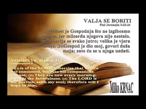 Milko Krnac: - Valja se boriti, (You have to fight), 05-Mar-2023