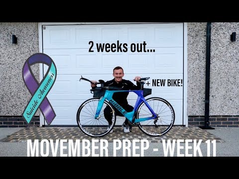 Movember Prep - Week 11 + NEW BIKE!