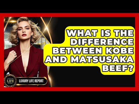 What Is The Difference Between Kobe And Matsusaka Beef? - Luxury Life Report