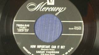 Sarah Vaughan   How Important Can It Be   1955