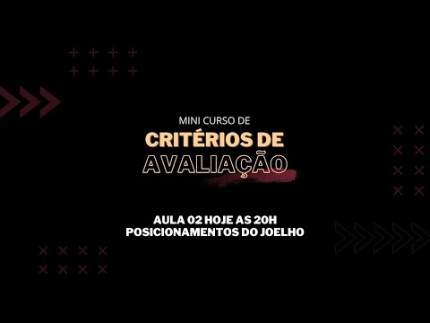 Aula 02 Critérios de Avaliação.