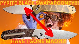PYRITE BLADE SWAP!!! (DISASSEMBLE / ASSEMBLE) SAND POLISHED 🔄 STONEWASHED