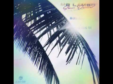 Mr Lambo - Slow Dance | ХИТ ЛЕТА 2020 | SUMMER HIT 2020 | HITUL VERII 2020