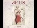 Deus - For the Roses 