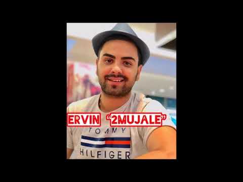 ERVIN - 2 MUJALE - ORK GAZOZA 2018