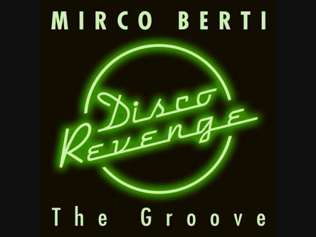 Mirco Berti - The Groove