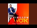 Kingdom Work (feat. Katrina Watson)