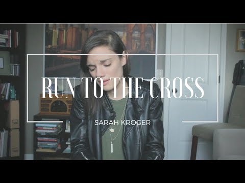 Thumbnail for Run to the Cross video