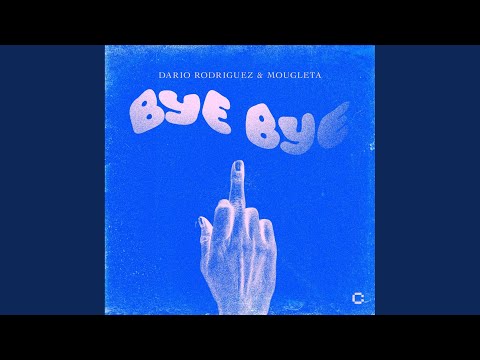 Bye Bye