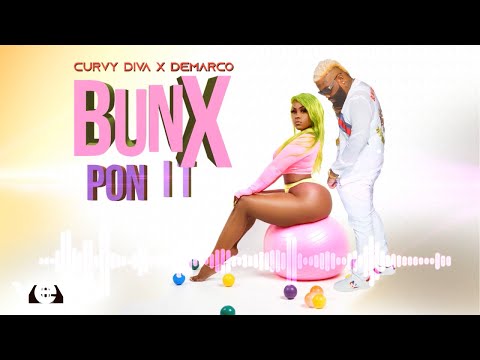 Yanique Curvy Diva, Demarco - Bunx Pon It (Official Audio)