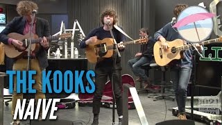 The Kooks - Naive (Live at the Edge)