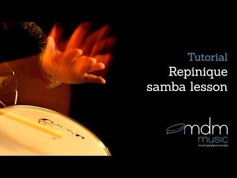 Repique (repinique) samba lesson by Michael de Miranda