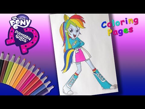 Rainbow Dash #ColoringForGirls #LearnColors with Equestria Girls Coloring Book Video