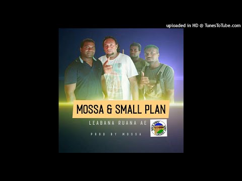 Mossa x Small plan (Leabana Ruana ae) Solo vibez playlist 🇸🇧 2021