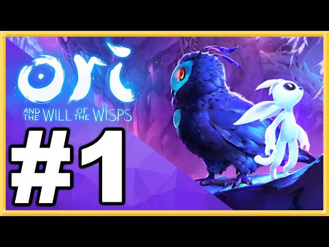 Ori and the Will of the Wisps WALKTHROUGH PLAYTHROUGH LET'S PLAY GAMEPLAY - Part 1