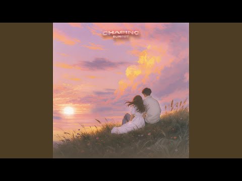 Chasing Sunset (Slowed)