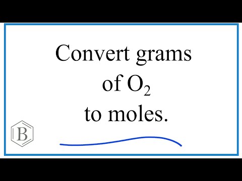 Convert Grams O2 to Moles