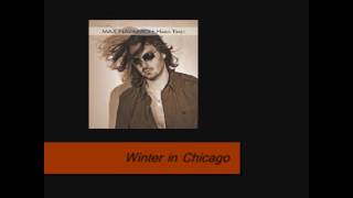 Max Navarro - Winter in Chicago (2012)