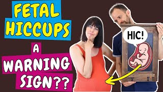 Fetal hiccups - What they feel like, when you feel them and when to worry about fetal hiccups