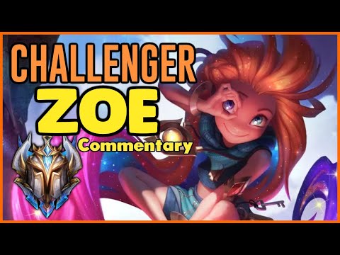 CHALLENGER ZOE - League of Legends Full Game Commentary