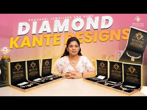 Diamond Kante Designs | Budget Friendly | Bhavani Gems and Jewellers