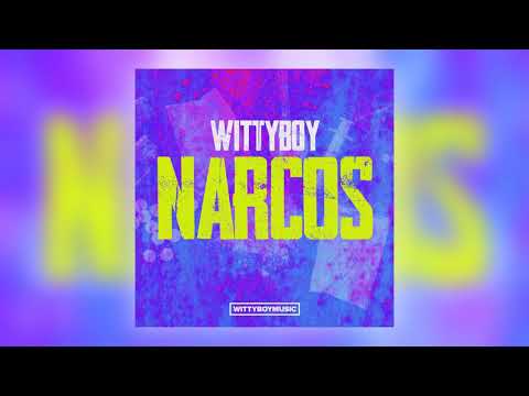 Wittyboy - Narcos