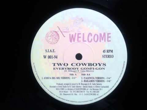 Two Cowboys - Everybody Gonfi-Gon (Bailamos Mix)