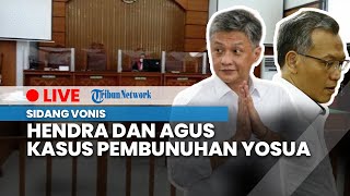 LIVE: Sidang Vonis Hendra Kurniawan & Agus Nurpatria dalam Kasus Obstruction of Justice