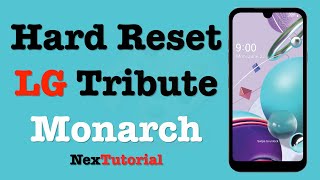 Factory Reset LG Tribute Monarch Boost Mobile | Hard Reset LG Tribute Monarch | NexTutorial