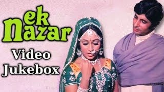 Ek Nazar {HD} - Songs Collection - Amitabh Bachchan - Jaya Bahaduri - Lata - Laxmikant Pyarelal