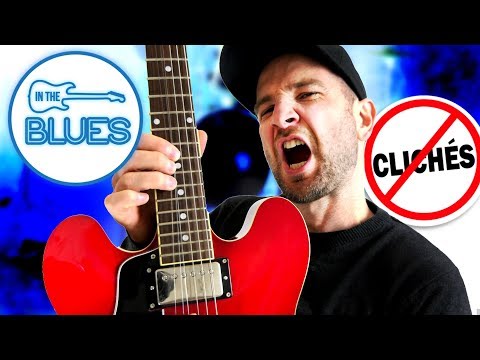 The 7 Essential Cliche` Blues Licks to Avoid (That Sound Good!)
