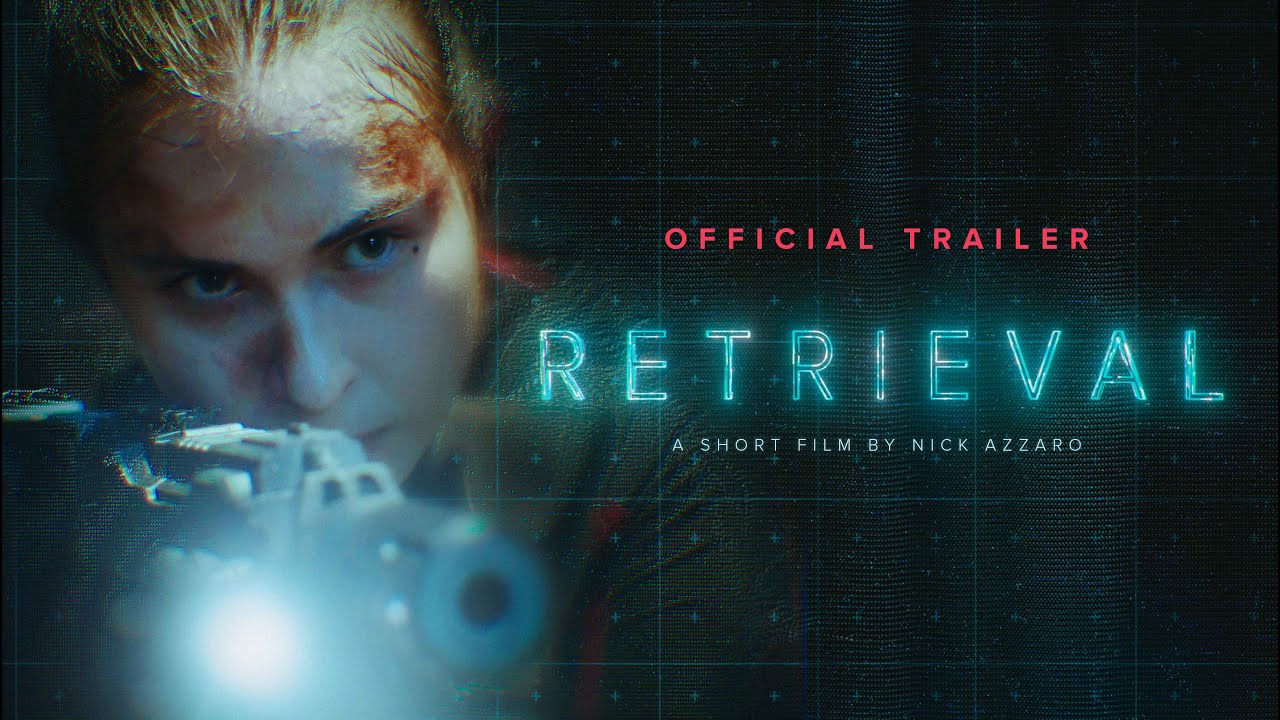 RETRIEVAL - Official Trailer (Sci-Fi Short Film)