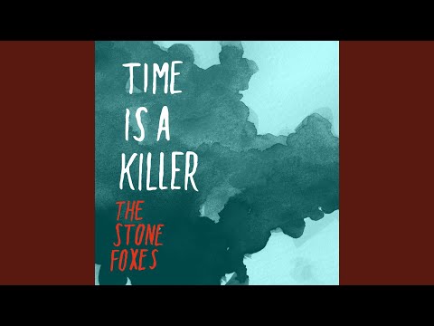 Video thumbnail for Time Is a Killer