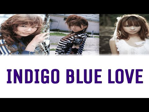 INDIGO BLUE LOVE — 新垣里沙・亀井絵里・田中れいな | Last.fm