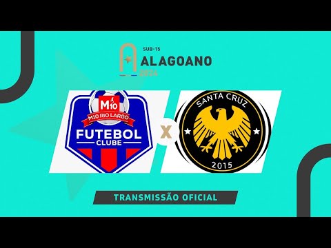 M10 Rio Largo x Santa Cruz   ALAGOANO SUB 15   2ª RODADA