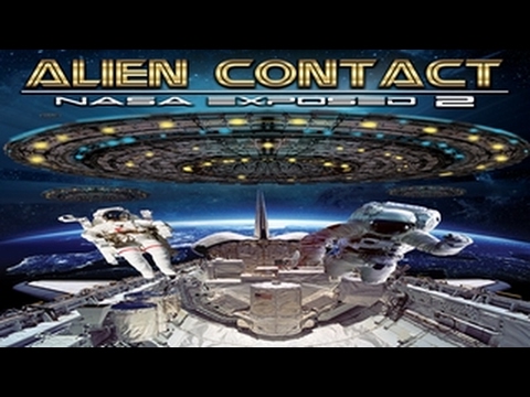 Alien Contact - Nasa Exposed 2