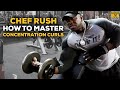 Chef Rush: World's Biggest Arms Ultimate Workout (Part 2) - Mastering Concentration Curls